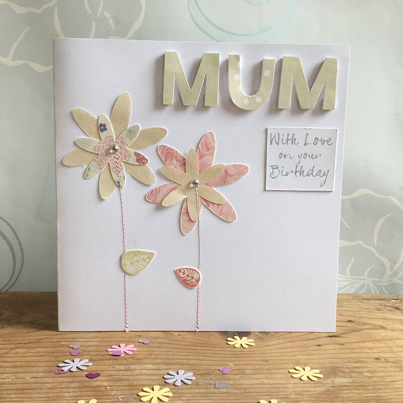 Mum With Love on your Birthday
